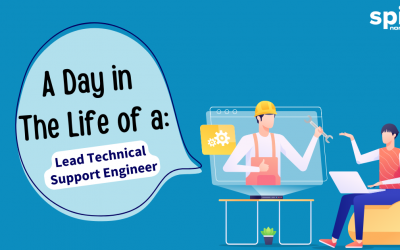 A day in the life of a: Lead Technical Support Engineer