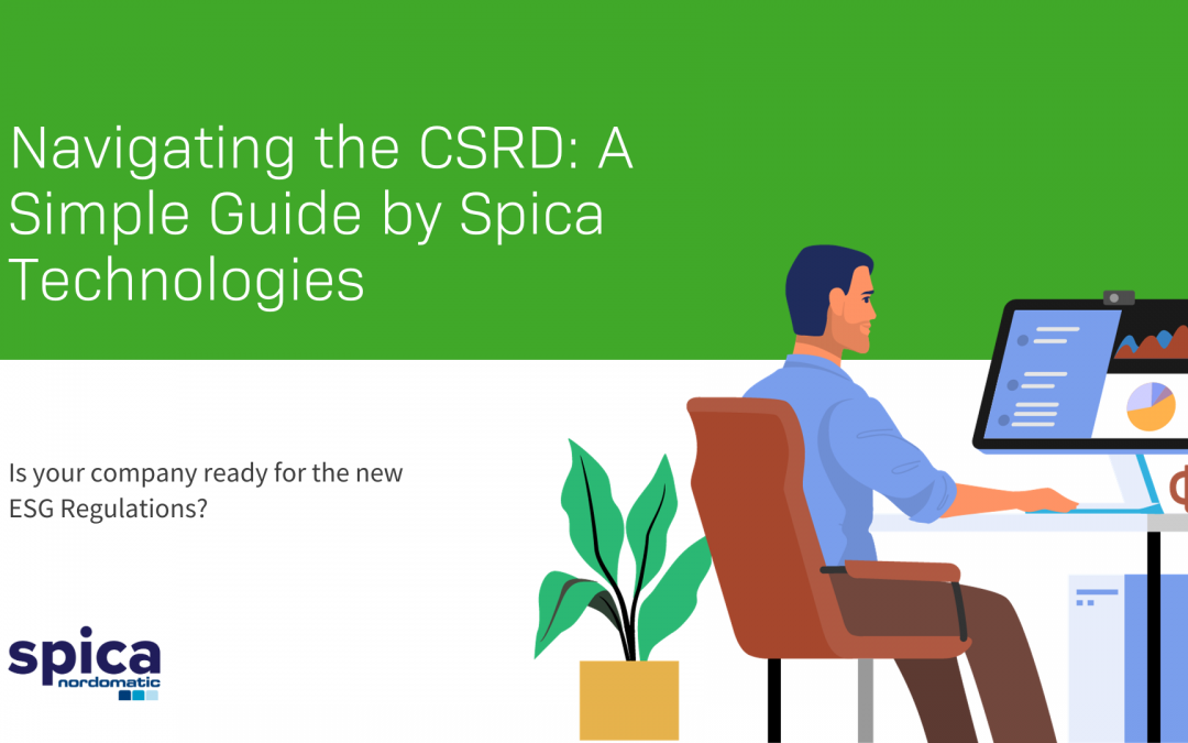 Navigating the CSRD: A Simple Guide by Spica Technologies