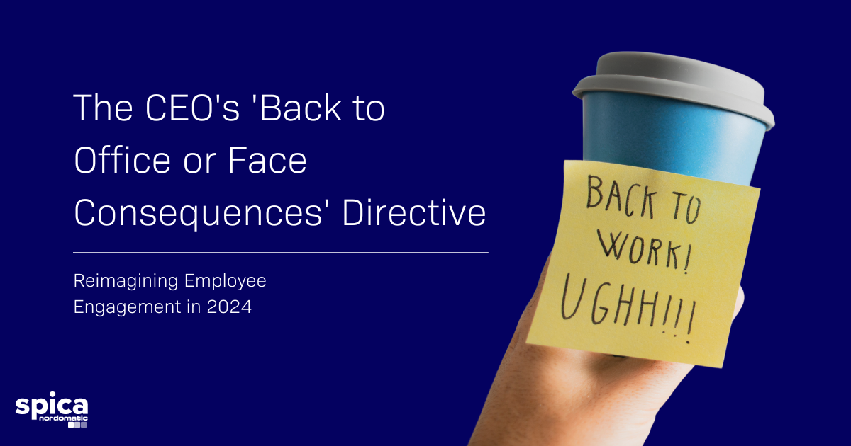 The CEO's 'Back to Office or Face Consequences' Directive Reimagining